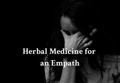 herbs for empaths